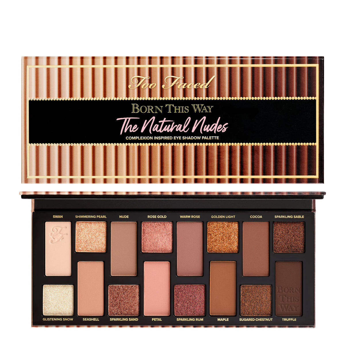 The Natural Nudes / Too Faced